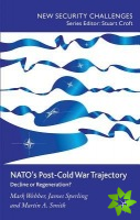 NATO's Post-Cold War Trajectory