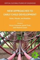 New Approaches to Early Child Development