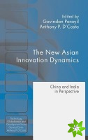 New Asian Innovation Dynamics
