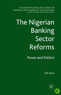 Nigerian Banking Sector Reforms