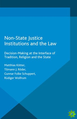 Non-State Justice Institutions and the Law