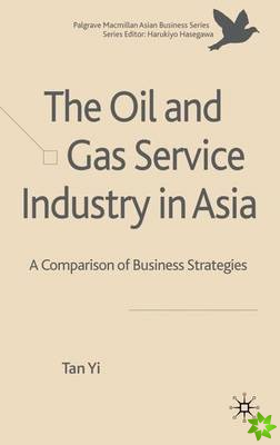 Oil and Gas Service Industry in Asia