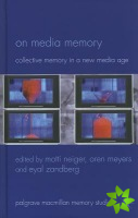 On Media Memory