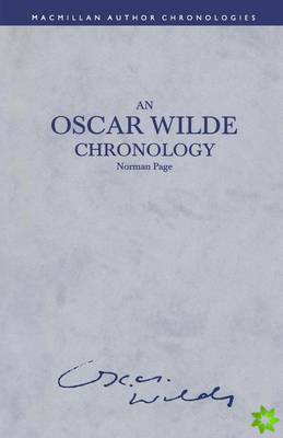 Oscar Wilde Chronology