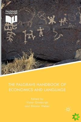 Palgrave Handbook of Economics and Language