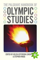 Palgrave Handbook of Olympic Studies