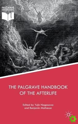 Palgrave Handbook of the Afterlife
