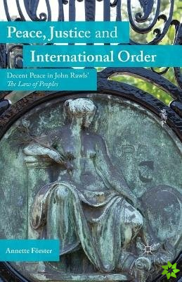Peace, Justice and International Order