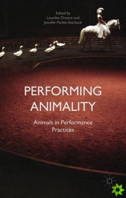 Performing Animality