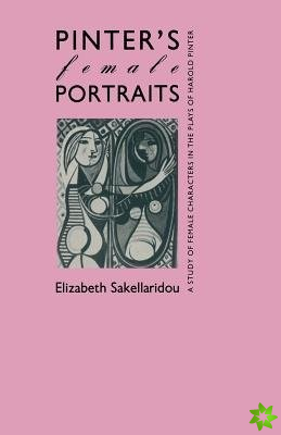 Pinter's Female Portraits