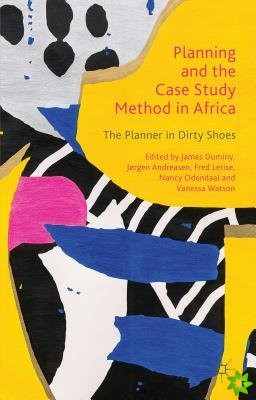 Planning and the Case Study Method in Africa