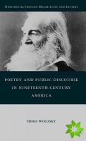 Poetry and Public Discourse in Nineteenth-Century America