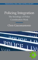 Policing Integration