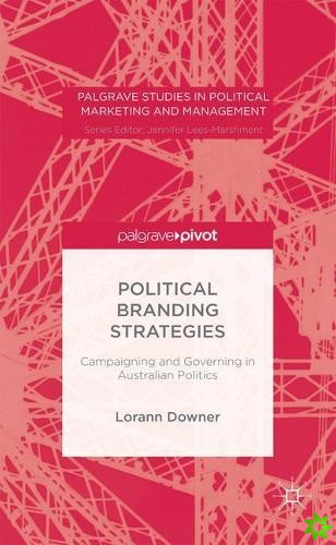 Political Branding Strategies