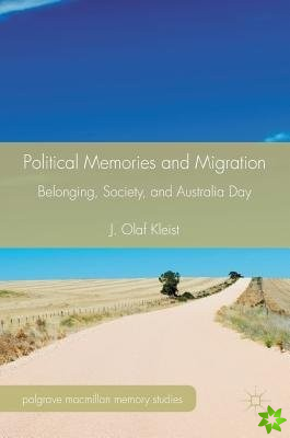 Political Memories and Migration