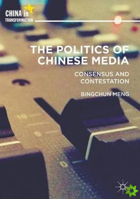 Politics of Chinese Media