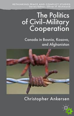 Politics of Civil-Military Cooperation