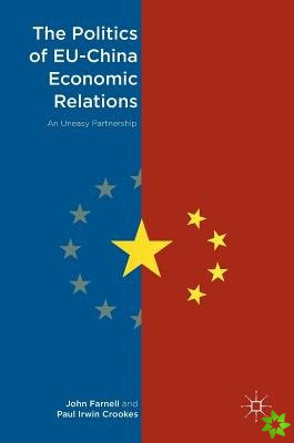 Politics of EU-China Economic Relations
