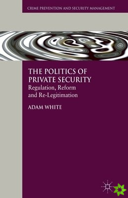 Politics of Private Security