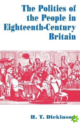 Politics of the People in Eighteenth-Century Britain