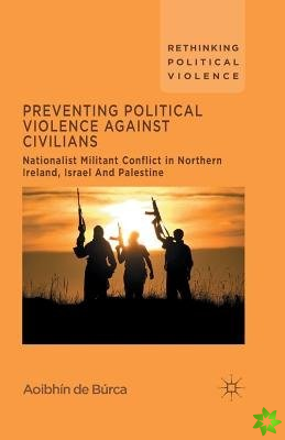 Preventing Political Violence Against Civilians