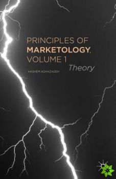 Principles of Marketology, Volume 1