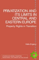 Privatisation and Its Limits in Central and Eastern Europe