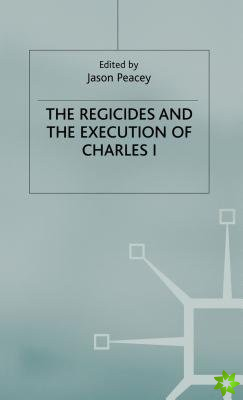 Regicides and the Execution of Charles 1