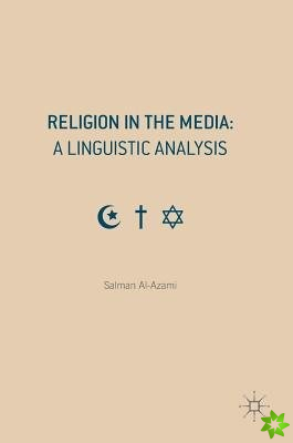 Religion in the Media: A Linguistic Analysis