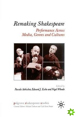 Remaking Shakespeare