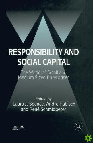 Responsibility and Social Capital