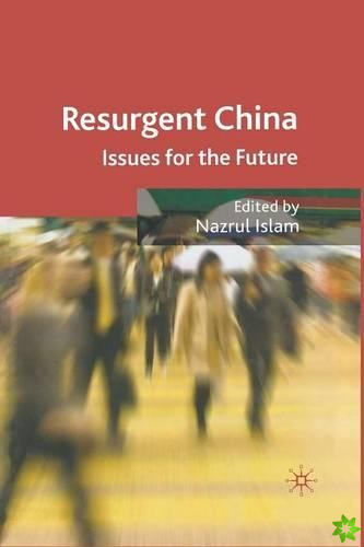 Resurgent China