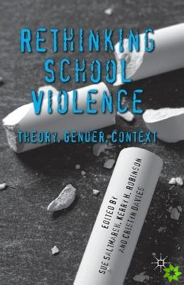 Rethinking School Violence