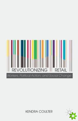 Revolutionizing Retail