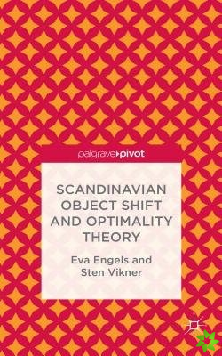 Scandinavian Object Shift and Optimality Theory
