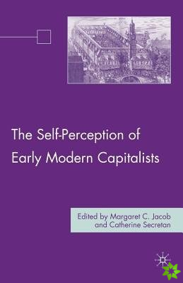 Self-Perception of Early Modern Capitalists