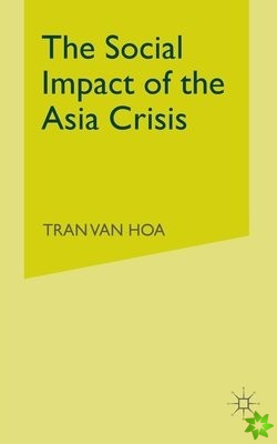 Social Impact of the Asia Crisis