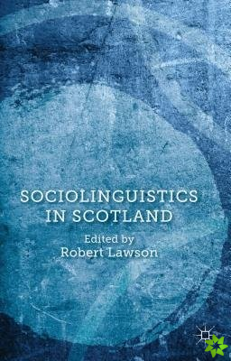 Sociolinguistics in Scotland