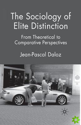 Sociology of Elite Distinction