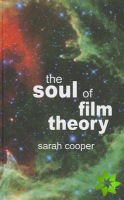 Soul of Film Theory