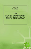 Soviet Communist Party in Disarray