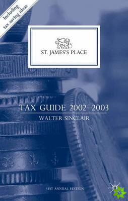 St. Jamess Place Tax Guide 20022003