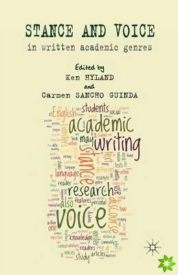 Stance and Voice in Written Academic Genres