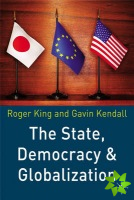 State, Democracy and Globalization