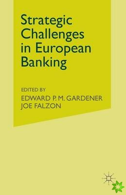 Strategic Challenges in European Banking