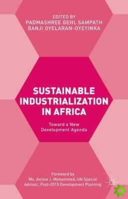 Sustainable Industrialization in Africa