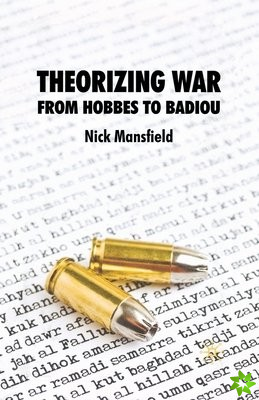 Theorizing War