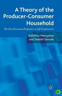 Theory of the Producer-Consumer Household