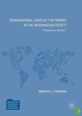 Transnational Advocacy Networks in the Information Society