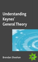 Understanding Keynes' General Theory